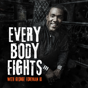 EverybodyFights by George Foreman III