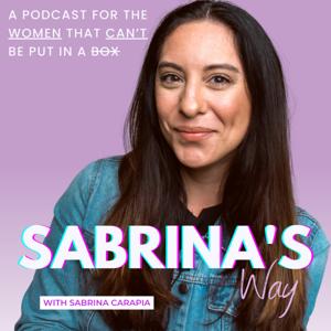 Sabrina’s Way | For The Women That Can't Be Put in A Box