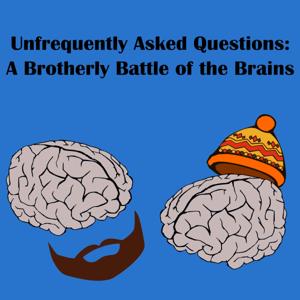 Unfrequently Asked Questions