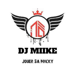 DJ MIIKE