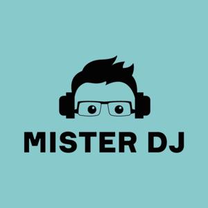 Mister DJ's Weekly Podcast