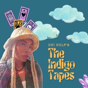 The Indigo Tapes