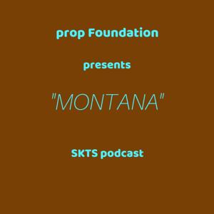 SKTS podcast "MONTANA"