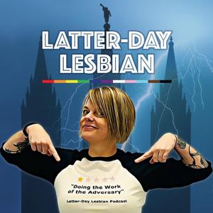 Latter-Day Lesbian