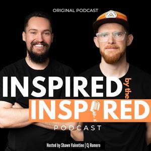 Inspired By The Inspired Podcast
