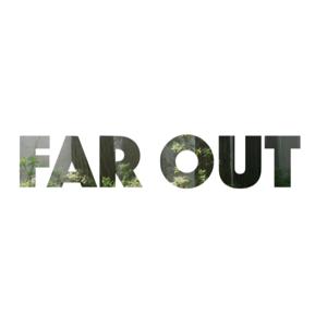 FAR OUT: Adventures in Returning Home