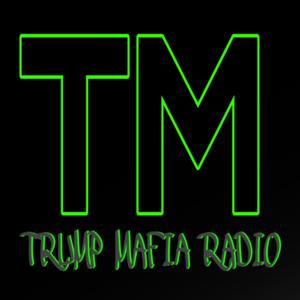 Trump Mafia Radio