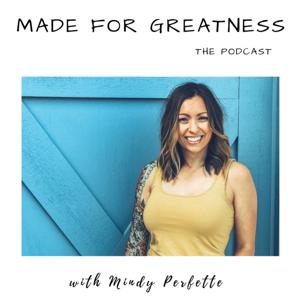 Made For Greatness Podcast