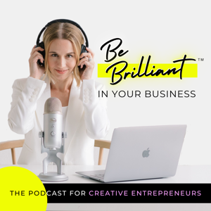 Be Brilliant in Your Business