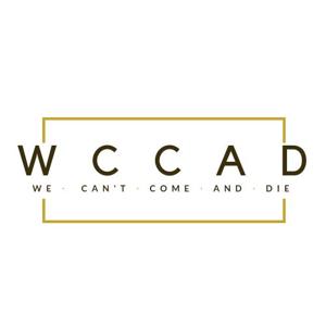 We Can't Come and Die Podcast