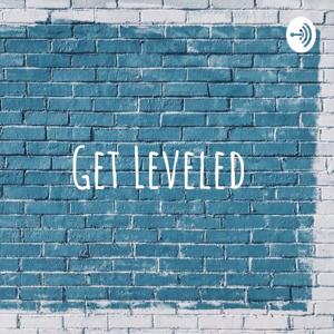 Get Leveled