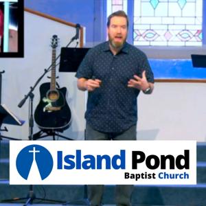 Island Pond Baptist Church