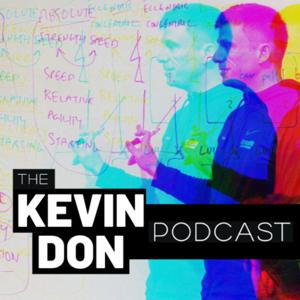 The Kevin Don Podcast