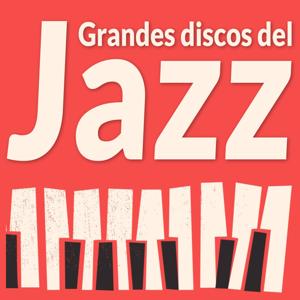 Grandes discos del jazz