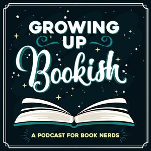 Growing Up Bookish