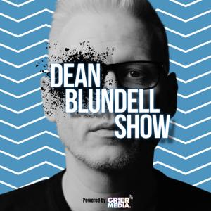 The Dean Blundell Show by Crier Media