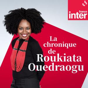 La chronique de Roukiata Ouedraogo