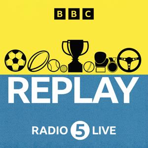 Replay by BBC Radio 5 Live