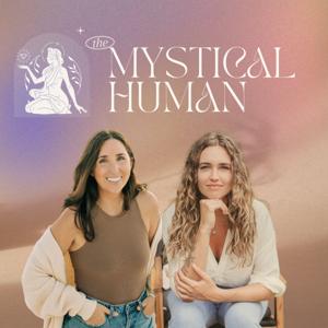 The Mystical Human