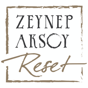 Zeynep Aksoy Reset