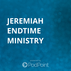 Jeremiah endtime ministry