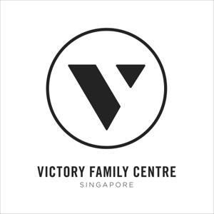 Victory Family Centre Singapore Podcast