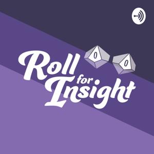 Roll for Insight