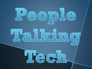 People Talking Tech