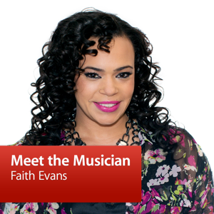 Faith Evans: Meet the Musician