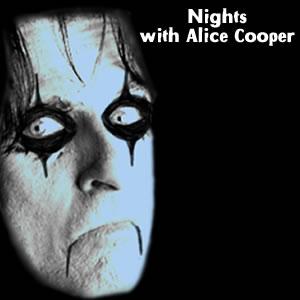 Nights with Alice Cooper