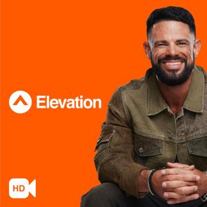 Elevation with Steven Furtick