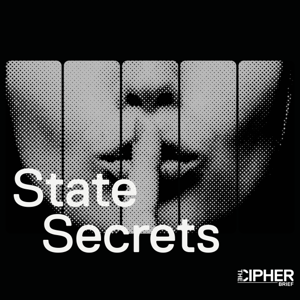 State Secrets by The Cipher Brief