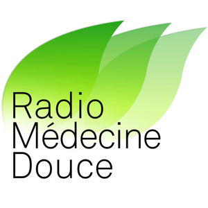 Podcasts sur Radio Medecine Douce