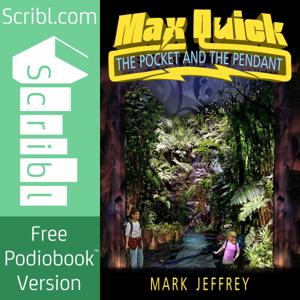 Max Quick 1: The Pocket and the Pendant by Mark Jeffrey | Scribl