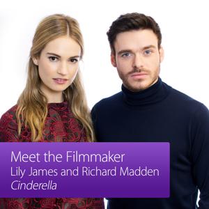 Cinderella: Meet The Filmmaker