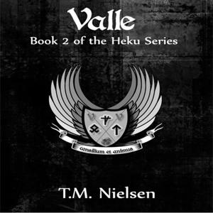 Valle : Book 2 of the Heku Series