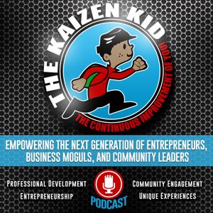 The Kaizen Kid: The Continuous Improvement of YOU!