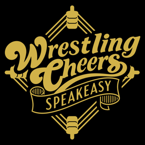 Wrestling Cheers Speakeasy