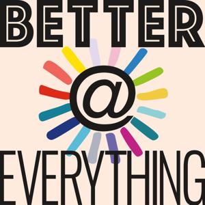 Better at Everything by Macmillan