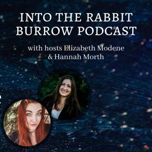 Into the Rabbit Burrow Podcast