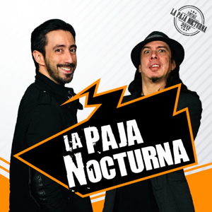 La Paja Nocturna Podcast