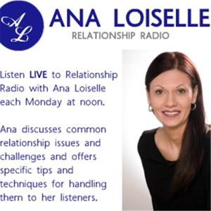 Relationship Radio with Ana Loiselle