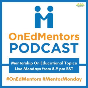 #OnEdMentors on voicEd Radio