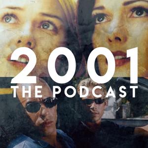 2001 The Podcast