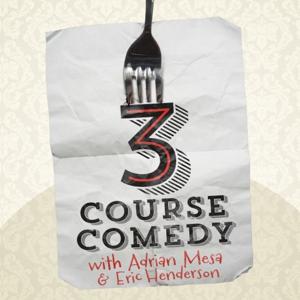 3 Course Comedy