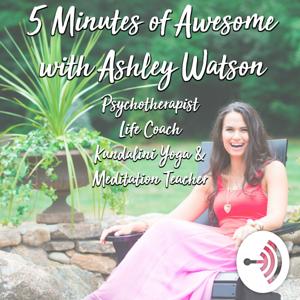 5 Minutes of Awesome with Ashley Watson
