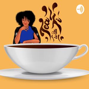 #teawithti: The IG Live Podcast