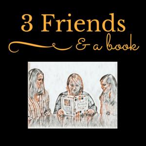 3 Friends & a Book