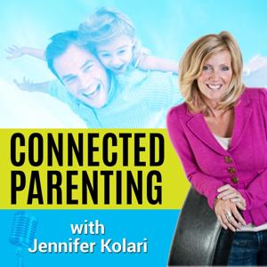 Connected Parenting by Jennifer Kolari