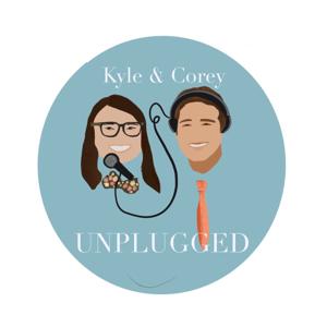 Kyle & Corey Unplugged